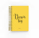 Dream Big-Undated