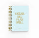 Dream Big, Plan Well-Undated