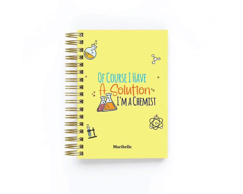 Of Course I have a Solution, I'm a Chemist - Teacher Planner