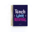 Teach, Love, Inspire - Teacher Planner